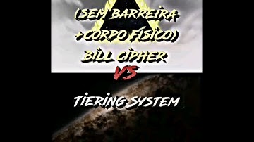 Bill cipher vs tiering system