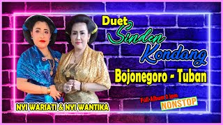 Duet Sinden Kondang | NYI WARIATI & NYI WANTIKA | Full Album New Margo Laras Terbaru