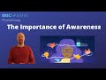 The Importance of Awareness