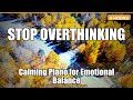 Stop Overthinking Tonight | Calming Piano for Emotional Balance | 8 Hours