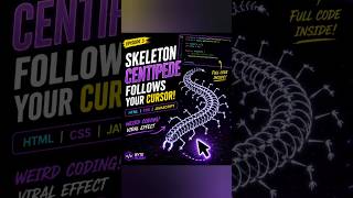 Skeleton Centipede Follows Your Cursor 🐛⚡ | HTML CSS JS