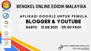 APLIKASI GOOGLE UNTUK PEMULA :  BLOGGER & YOUTUBE