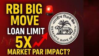 Market Alert ⚡ RBI Ne Loan Rules Badle | Sensex/Nifty Par Kya Asar Hoga?