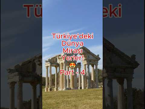 Türkiye’nin UNESCO Dünya