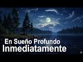 Si lo Escuchas Durante 5 Minutos Entras En Sueño Profundo Inmediatamente, Música para Dormir