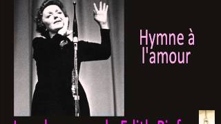 Edith Piaf - Hymne à l'amour Resimi