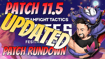 UPDATED Patch 11.5 Rundown | TFT Fates | Teamfight Tactics