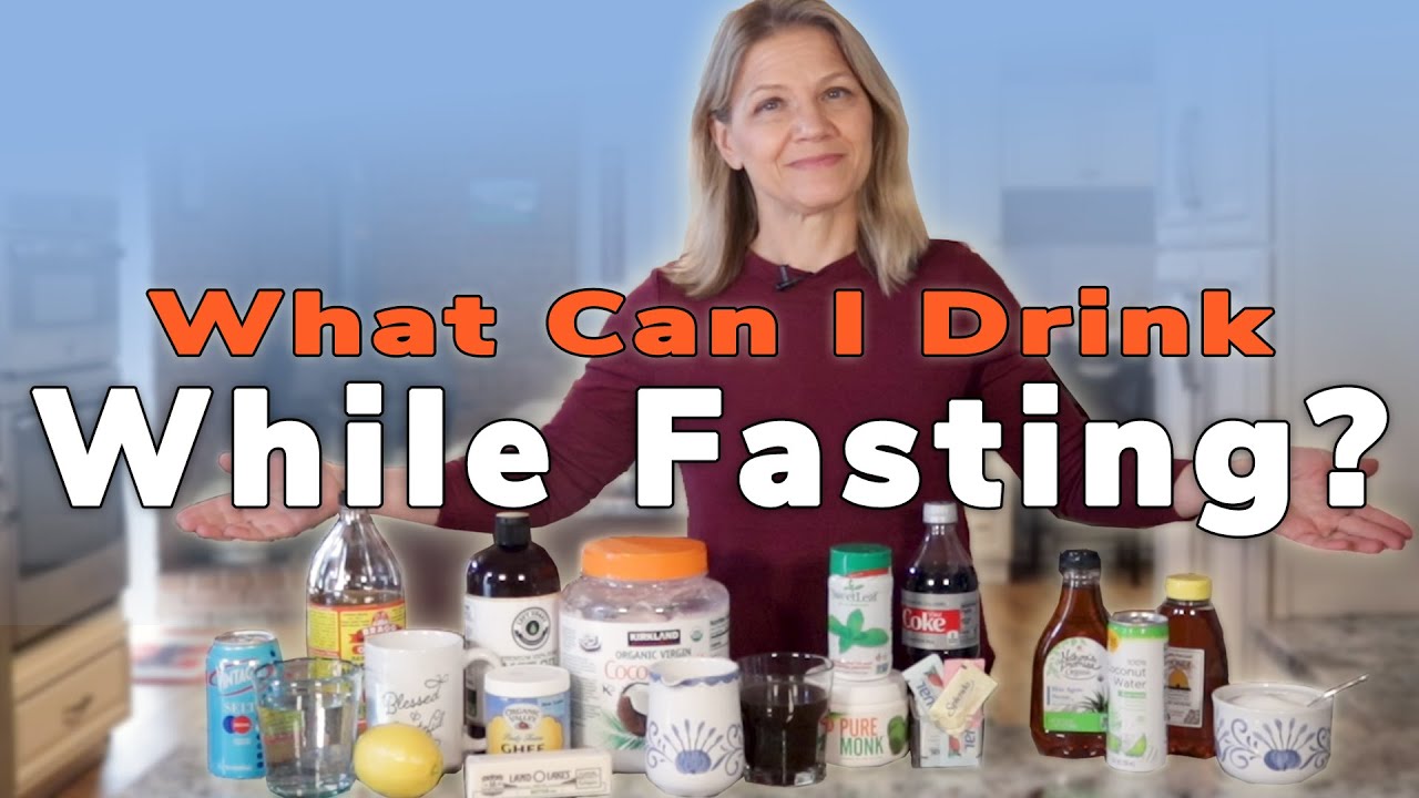 What Can I Drink While Fasting YouTube