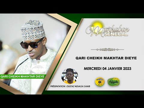 DIRECTMARHABAN SENEGAL DU 04 JANVIER 2023 PAR OUSTAZ NDIAGA SAMB