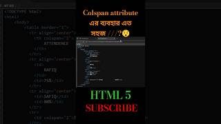 colspan attribute in tr tag 👈👈#html #programminglanguages #programming #coding #foryou #viralshorts