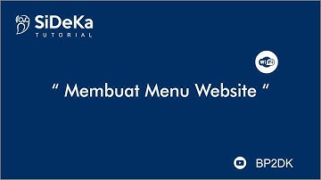 Website Sideka Wordpress Tutorial 7 Membuat Menu Drop Down dan Menyusun Menu
