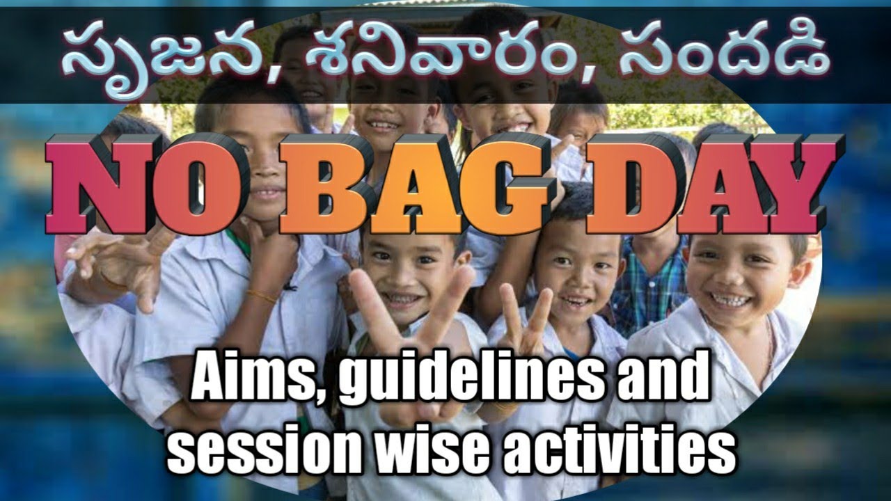 no-bag-day-aims-guidelines-and-session-wise-activities-srujana