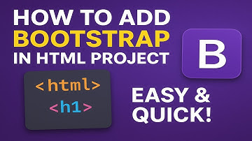How to Add Bootstrap 5 in HTML Project | Step-by-Step Guide (CDN + Local Setup)