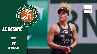 Roland - Garros 2022 : . I.c. Begu Vs L. Jeanjean - Le Résumé