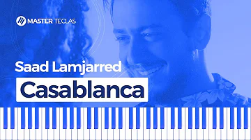 Casablanca - Saad Lamjarred [Piano Tutorial] [Synthesia]