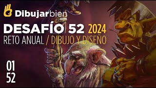 El Mejor RETO de DIBUJO, el DESAFÍO 52, ha vuelto!!! Todo 2024 dibujando y diseñando en comunidad.