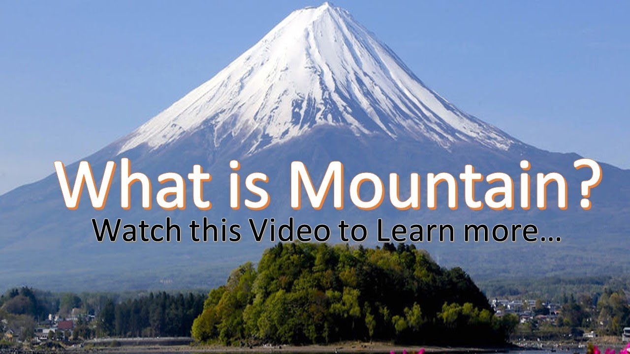 What Is Mountains YouTube