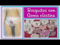 BRAGUITAS CON GOMA ELÁSTICA para muñecas  RECHULAS, video - 551