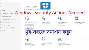 windows security actions needed | windows virus & threat protection problem |