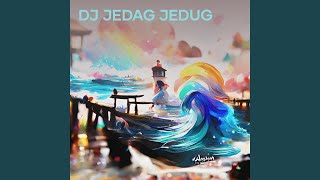 Dj Jedag Jedug (Acoustic)