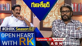 Gunashekhar Open Heart With RK | Season:02 - Episode: 20 | 04.10.15 | #OHRK | ABN