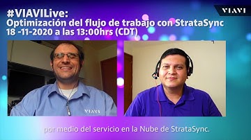 Invitación #VIAVILIVE Optimización del flujo de trabajo con StrataSync 18 de Nov 13:00hrs