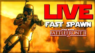 Star Wars Battlefront 2 Live - (FAST SPAWN EVENT)