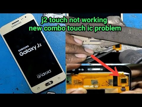 samsung j2 touch not working||new combo touch ic problem