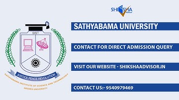 Sathyabama University, Chennai | Direct Admission | SIST | Courses | SAEEE 2021 | Admission 2021
