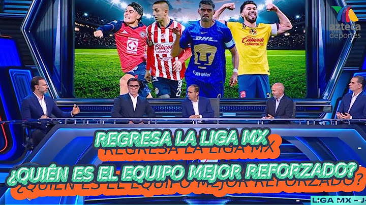 ¡LA LIGA MX ESTÁ DE VUELTA! | ¿Quién es el equipo mejor reforzado de cara al Apertura 2025?