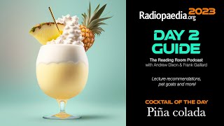 Radiopaedia 2023 Day 2 - The Piña Colada