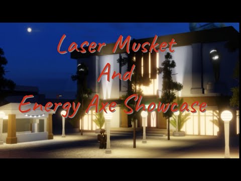 Roblox Electric State Dark Rp Laser Musket And Energy Axe Showcase Youtube - roblox electric state laser musket