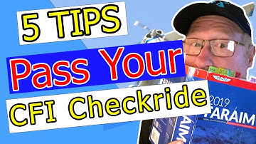 5 Tips For Passing The CFI Checkride