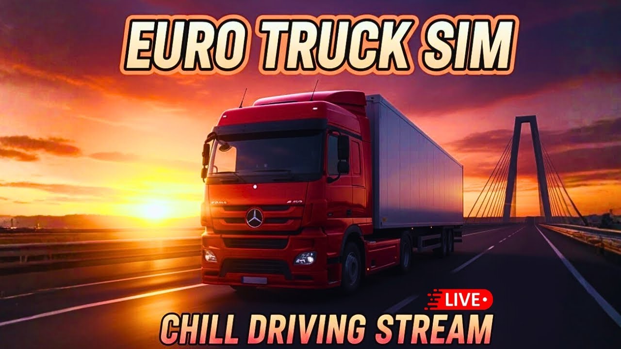 🔴 Euro Truck Simulator 2 | Realistic Trucking Adventure & Beautiful Scenery
