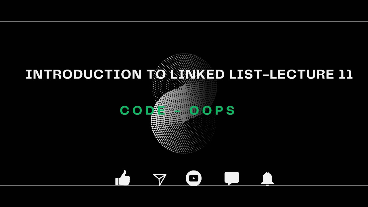 Data Structure: Introduction to Linked List |Topic 11 - YouTube