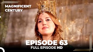 Magnificent Century Episode 63 | English Subtitle