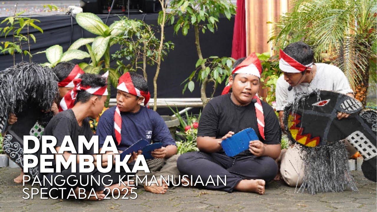 Drama Pembuka Panggung Kemanusiaan Spectaba 2025