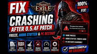Path of Exile 2 — Fix Crashing After 0.5.4F Patch | Freeze, Audio Stutter & PC Restart