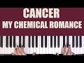 HOW TO PLAY: CANCER - MY CHEMICAL ROMANCE