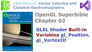 078 - OpenGL Superbible Chapter 02 - Shader Built-in Variables gl_Position, gl_VertexID