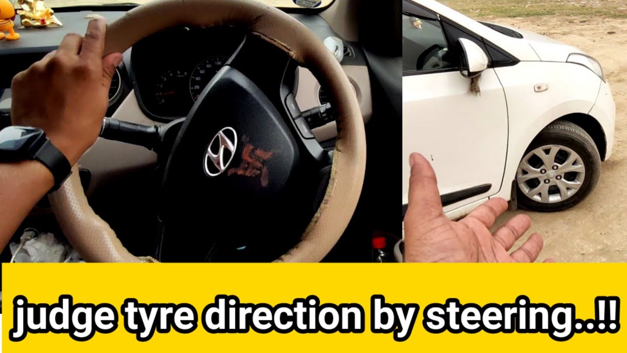 how to know tyre position judge car tyre direction through steering