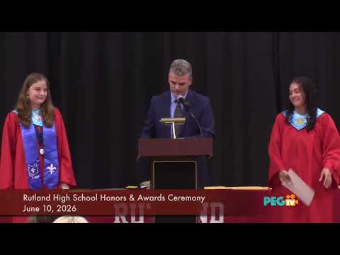 Rutland High School Honors & Awards Ceremony - June 10, 2026 - YouTube