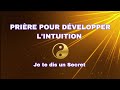 PRIÈRE POUR DÉVELOPPER L'INTUITION