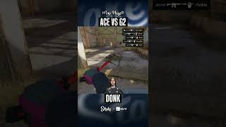 Three aces so far at BLAST from donk 😯