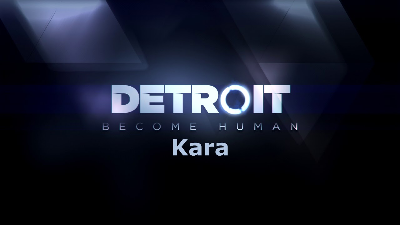 Detroit Become Human Kara Main Theme Music Youtube Detroit Become Human Kara Main Theme Music Youtube