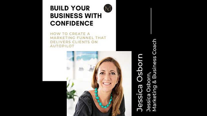 Build Your Business with Confidence | Jessica Osbo...
