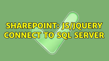 Sharepoint: JS/JQuery Connect to SQL Server (2 Solutions!!)
