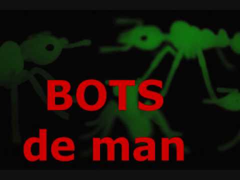 BOTS "de man"