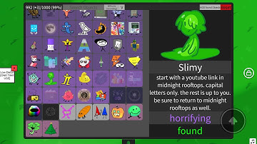 Find the BFB Characters: How to get Slimy