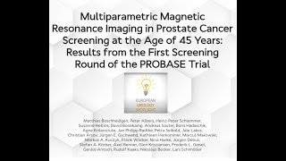 SPOTLIGHT Video | mpMRI screening in the PROBASE study